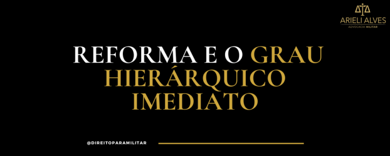 Reforma e o Grau Hierárquico Imediato