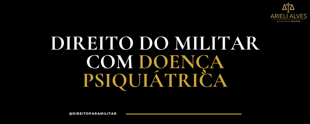 militar com doença psiquiátrica