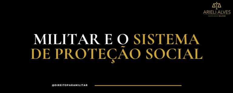 Militar e o Sistema de Proteção Social