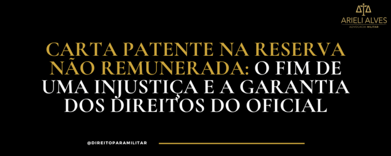Carta Patente na Reserva Não Remunerada